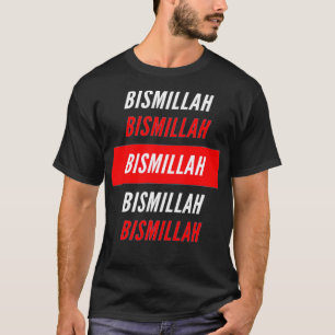 T-shirt Bismillah