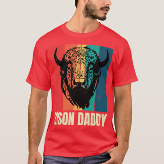 T-shirt Bison Daddy