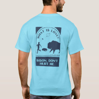 T-shirt Bison Don't Hurt Me