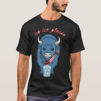 T-shirt Bison Grincheux Pas de Glace S'il Vous Plaît - Ban