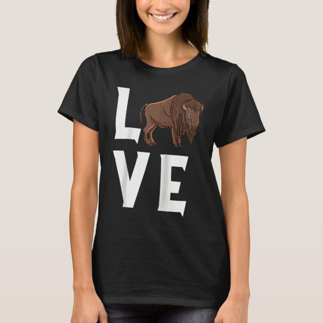 T-shirt Bison Love Cow Buffalo National Park Western Wildl (Devant)