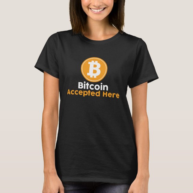 T-shirt Bitcoin Accepted Here (Devant)