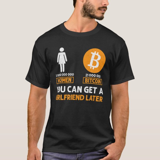T-shirt Bitcoin Funny BTC Crypto Sarcastic Trading (Devant)