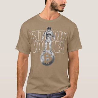 T-shirt Bitcoin Hodler Comme Astronaut Crypto En Univers C