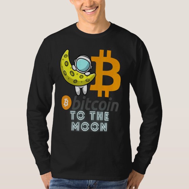 T-shirt Bitcoin  To The Moon Blockchain Cryptocurrency Cry (Devant)