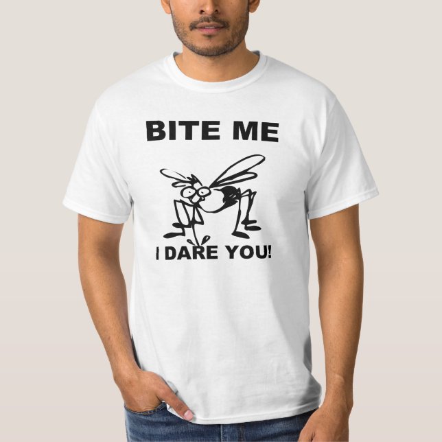 T-shirt Bite Me I Osez You Funky Mosquito T Shirt (Devant)