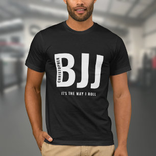 T-shirt BJJ The Way I Roll Ajouter Votre Nom Jiu Jitsu Bla