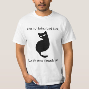 T-shirt Black Cat Je n'apporte pas mauvaise chance