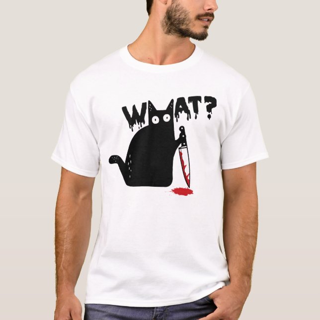 T-shirt Black Cat Killer Ask What Halloween Knife Sarcasm (Devant)