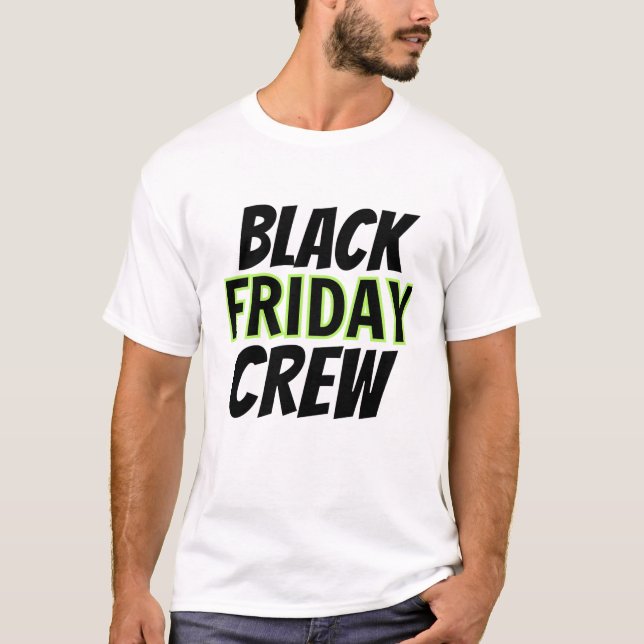 T-shirt Black Friday Crew (Devant)