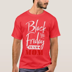 T-shirt Black Friday Équipe Maman Famille Shopping Noël Py