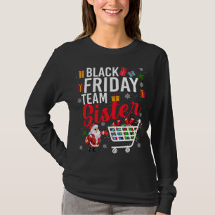 T-shirt Black Friday Team Soeur Cute Christmas Shopping L