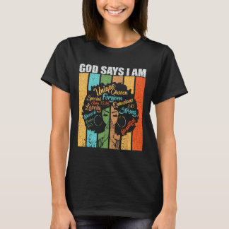 T-shirt Black Girl God Dit Que Je Suis Black Melanin Junet