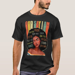 T-shirt Black Girl God Dit Que Je Suis Noir Melanin Histoi