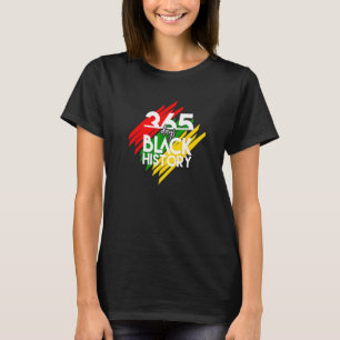T-shirt Black Histoire Vêtements Drôle 365 Jours D'Histoir