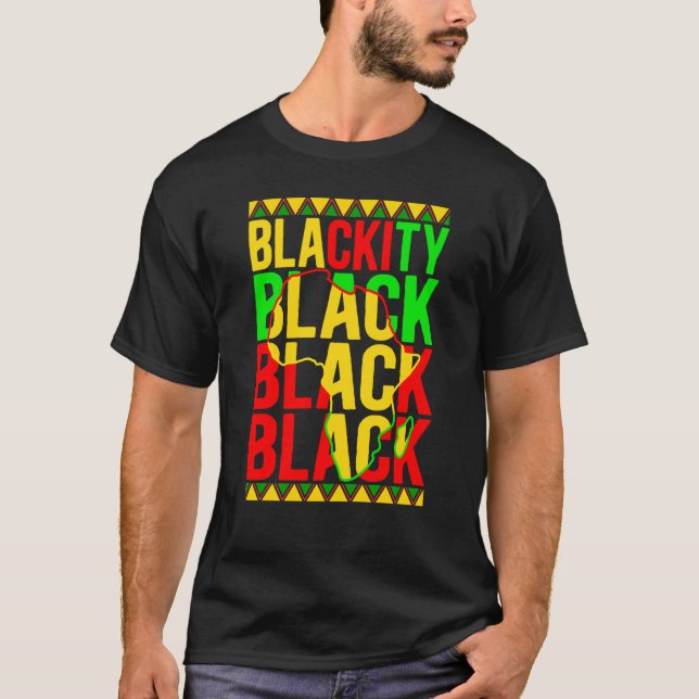 T-shirt Black History Month African American Blackity Blac (Devant)