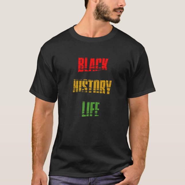 T-shirt Black History Month Black History Life Premium_1 (Devant)