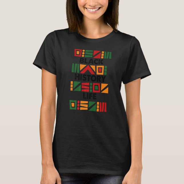 T-shirt Black History Month Black History Life Premium_3 (Devant)