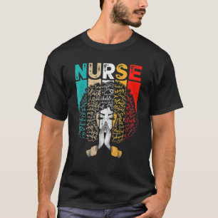 T-shirt Black History Month Nurse Melanin African American
