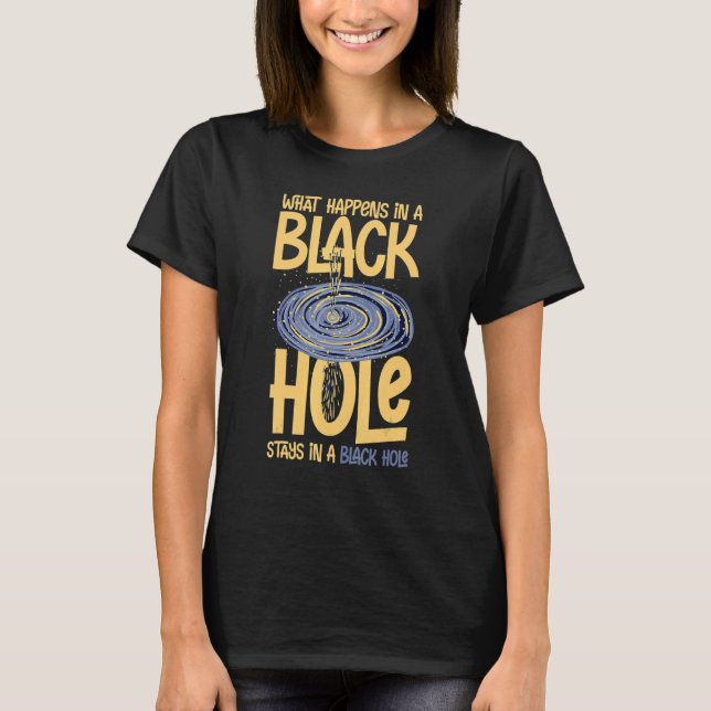 T-shirt Black Hole Space Light Galaxy Universe Lactky Way  (Devant)