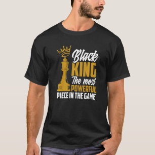 T-shirt Black King La Pièce La Plus Puissante Dans Le Jeu 
