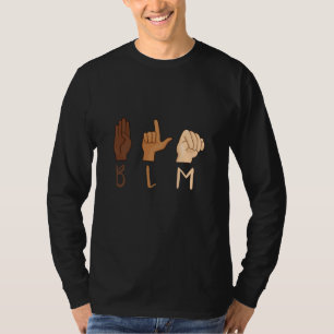 T-shirt Black Lives Matt ASL Sign Language BLM