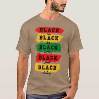 T-shirt Black love noir joie noire excellence noire
