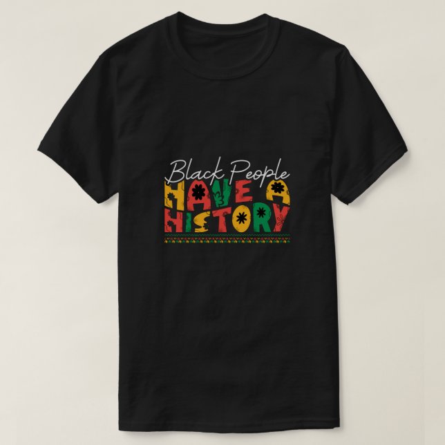 T-shirt black_people_have_a_history_02 (Design devant)