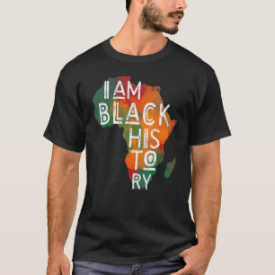 T-shirt Black Pride I Am Black History African American Mo