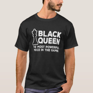 T-shirt Black Queen Les échecs les plus puissants Africain