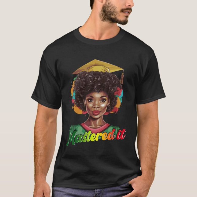 T-shirt Black Queen Masters Graduation Girl Mastered It  1 (Devant)