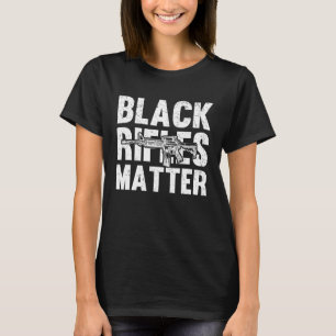 T-shirt Black Rifles Matter 2ème amendement Droits des arm