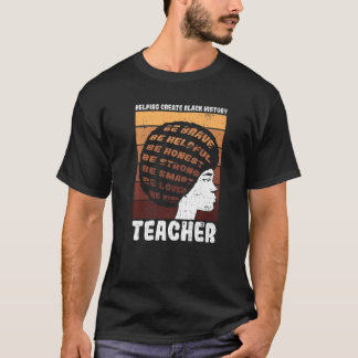 T-shirt Black Teacher Educator African American Black Hist