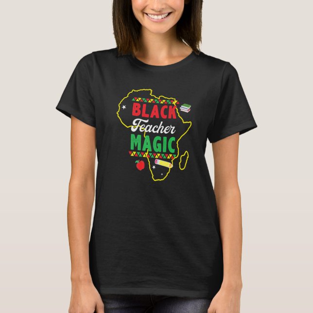 T-shirt Black Teacher Magie Chemise Enseignant Histoire No (Devant)
