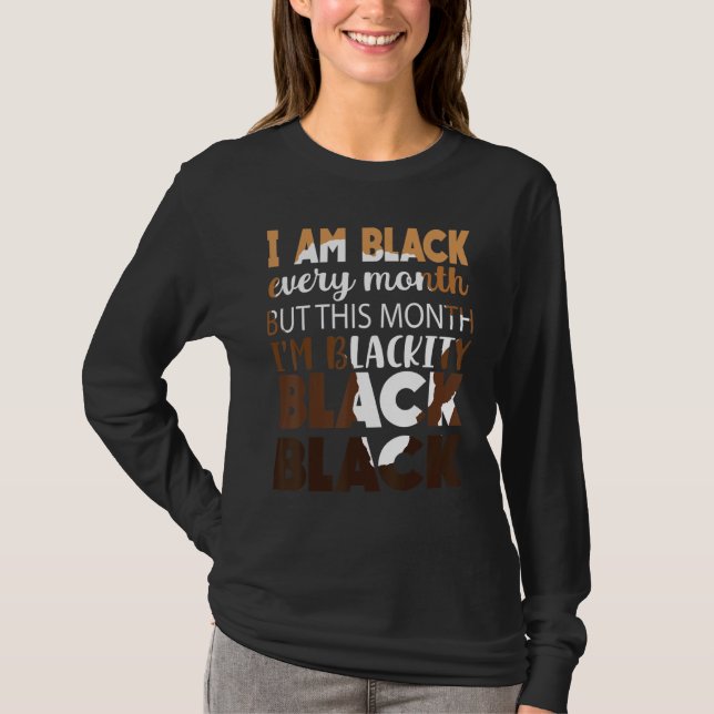 T-shirt Blackity Black Chaque mois Black Histoire Africain (Devant)