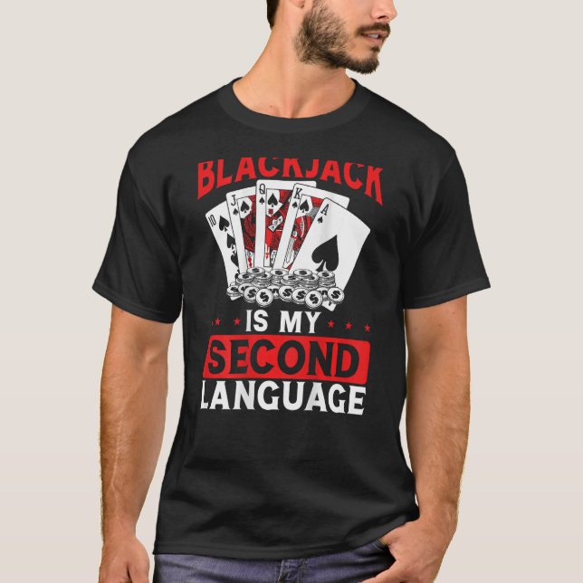 T-shirt Blackjack Est Ma Langue Seconde Backprint Casino (Devant)