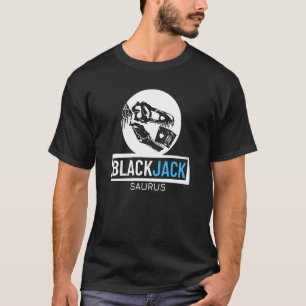 T-shirt Blackjack Saurus Casino de jeu Blackjack 1