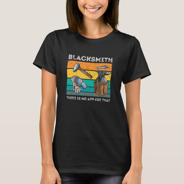 T-shirt Blacksmith Pas D'Application Pour Ce Retro Forge O (Devant)