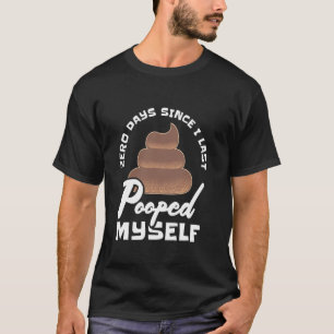 T-shirt Blague de toilette drôle - Zéro jour depuis ma der