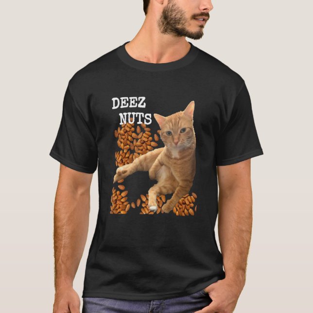 T-shirt Blague Deez Nuts avec Chat et Amandes (Devant)