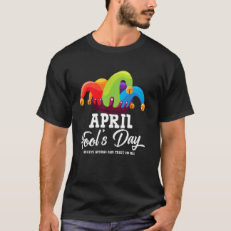 T-shirt Blague drôle du jour du poisson d'avril 1er avril