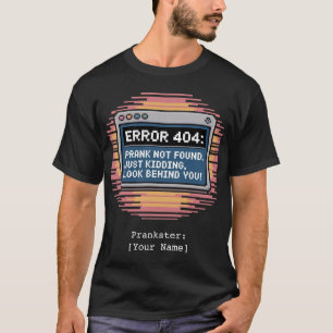 T-shirt Blague ERREUR 404 Personnalisée Non Trouvée Drôle 