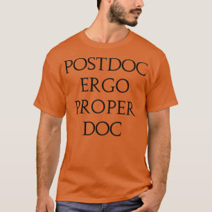 T-shirt blague latine postdoc ergo correct doc