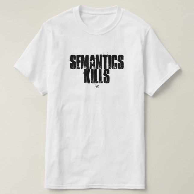 T-shirt Blague sémantique (La sémantique tue) (Design devant)