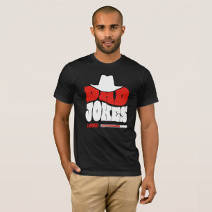 T-shirt Blagues de Papa Chargement Drôle Western