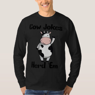 T-shirt Blagues de vache Herd'em Sarcastic Puns Blagues de