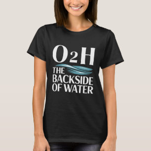 T-shirt Blagues H2O O2H Comédie Vibrations d'Eau