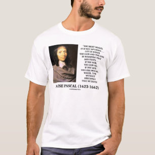 T-shirt Blaise Pascal Gain Loss Wagering God Existe Citati
