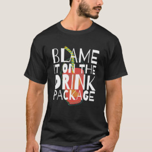 T-shirt Blâmer Sur Le Forfait Boisson Croisière Vacances