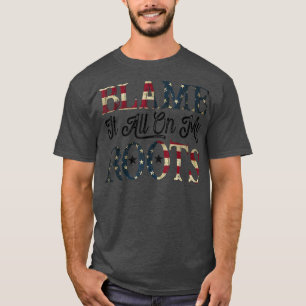 T-shirt Blâmer Tout Sur Mes Racines - Amoureux De Musique 
